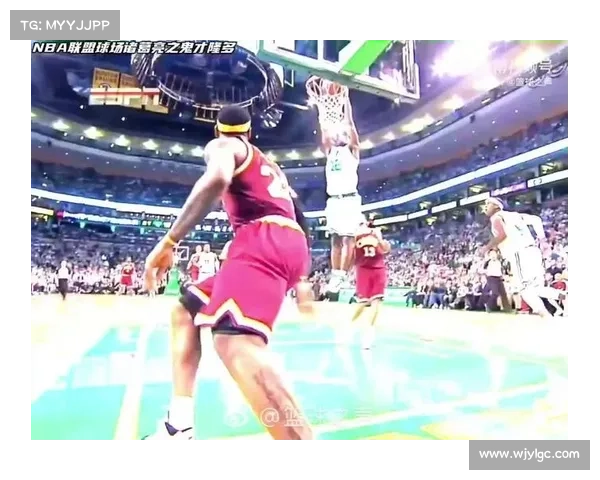 NBA赛事直播高清视频实时捕捉球场激情与精彩瞬间